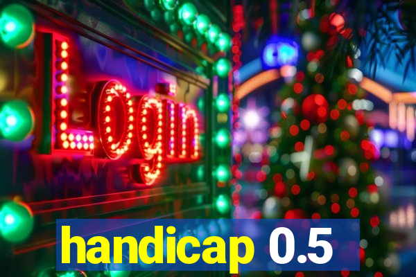 handicap 0.5-1